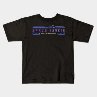 Space Junkie - Explorer of Cosmos Kids T-Shirt